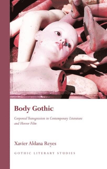 Xavier Aldana Reyes - Body Gothic, E-bok