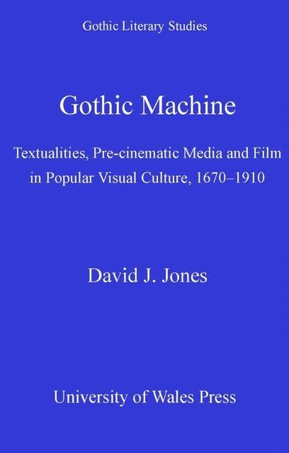 David J. Jones - Gothic Machine, E-bok