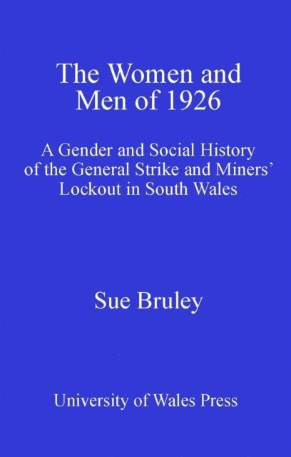 Sue Bruley - Women and Men of 1926, E-bok
