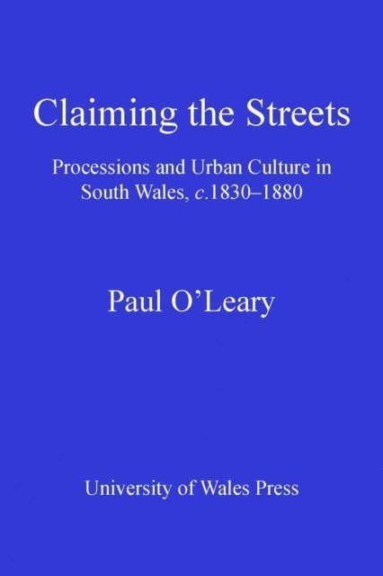 Paul O'Leary - Claiming the Streets, E-bok