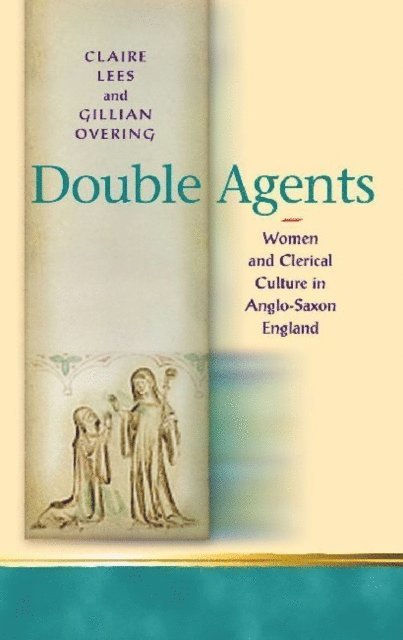 Gillian R. Overing, Claire A Lees - Double Agents, E-bok