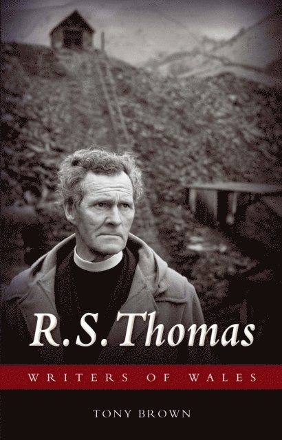Tony Brown - R. S. Thomas, E-bok