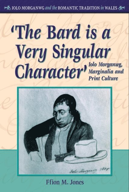 Ffion Mair Jones - 'The Bard is a Very Singular Character', E-bok