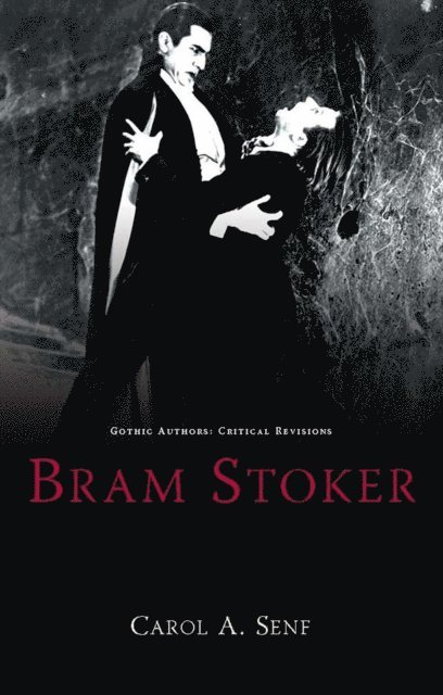 Carol A Senf - Bram Stoker, E-bok