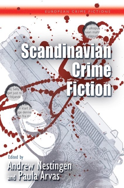 Andrew Nestingen, Paula Arvas - Scandinavian Crime Fiction, E-bok