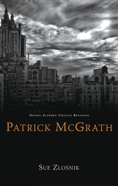 Sue Zlosnik - Patrick McGrath, E-bok