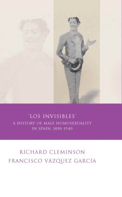 Francisco Vasquez Garcia, Richard Cleminson - Invisibles, E-bok