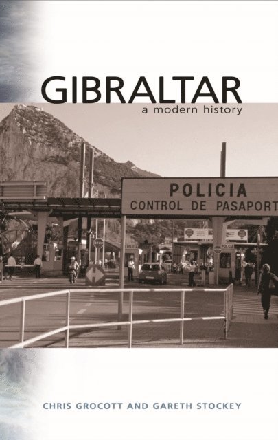 Chris Grocott, Gareth Stockey - Gibraltar, E-bok