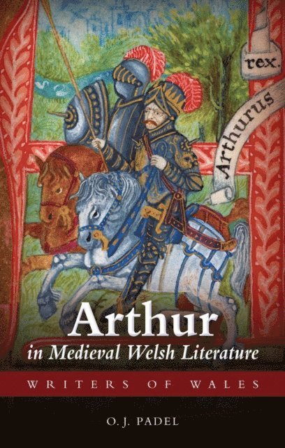 Oliver Padel - Arthur in Medieval Welsh Literature, E-bok. Tillgänglighet: Lägg i varukorg