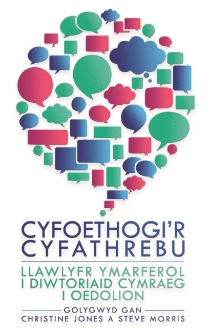 Steve Morris, Christine Jones - Cyfoethogi'r Cyfathrebu, E-bok