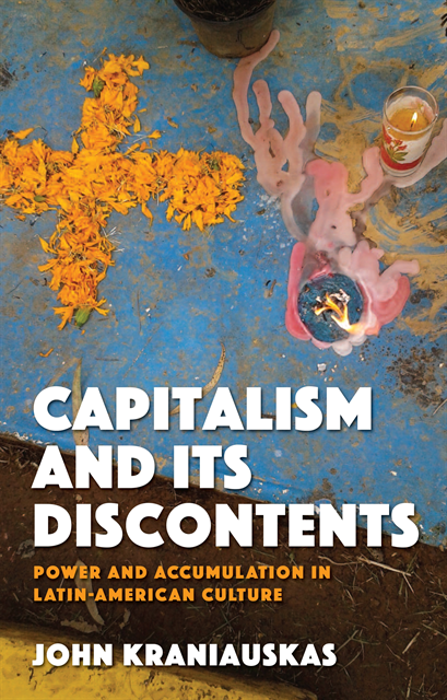 John Kraniauskas - Capitalism and its Discontents, E-bok