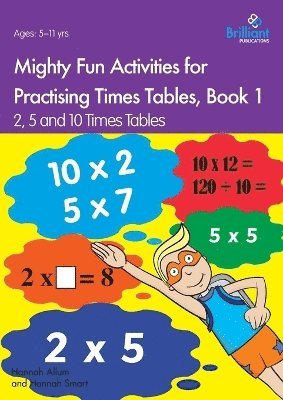 Hannah Allum, Hannah Smart - Mighty Fun Activities for Practising Times Tables, Book 1, Häftad