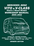 Mercedes-Benz Vito &; V-Class Petrol &; Diesel Models Workshop Manual 2000-2003