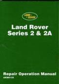 Land Rover 2 and 2A Repair Operation Manual
