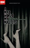 Mad World My Masters