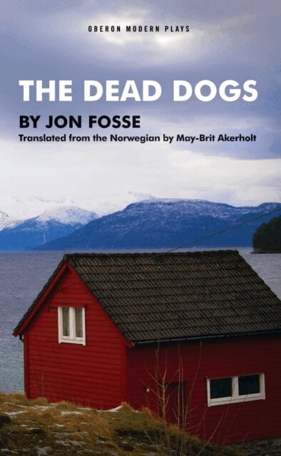 Jon Fosse - Dead Dogs, Häftad