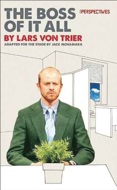Boss of It All by Lars von Trier