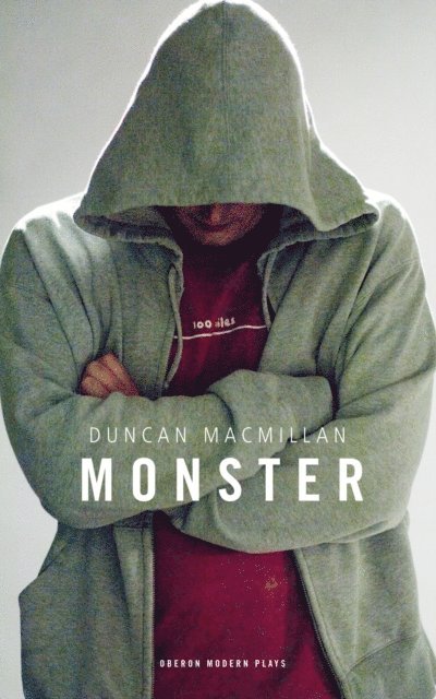 Duncan Macmillan - Monster, E-bok