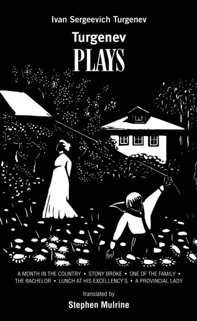 Ivan Turgenev - Turgenev Plays, E-bok