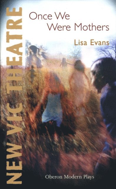 Lisa Evans - Once We Were Mothers, E-bok