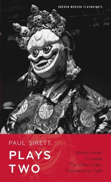 Paul Sirett - Paul Sirett: Plays Two, E-bok