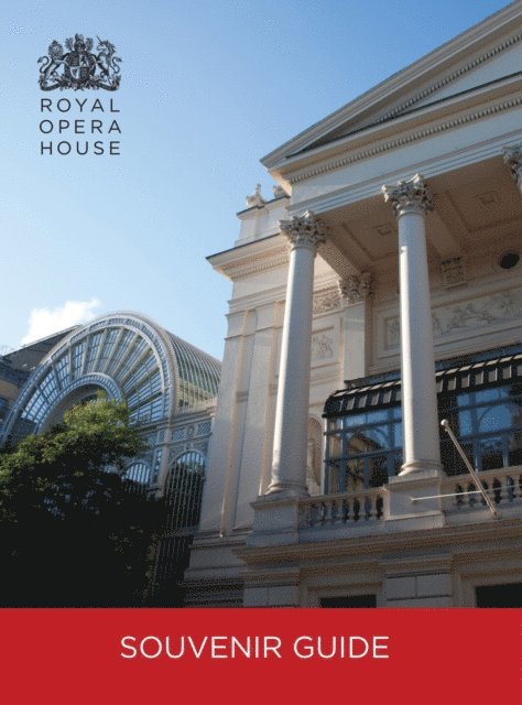 Royal Opera House - Royal Opera House Guidebook, E-bok