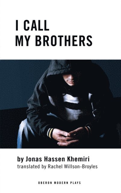 Jonas Hassen Khemiri - I Call My Brothers, E-bok