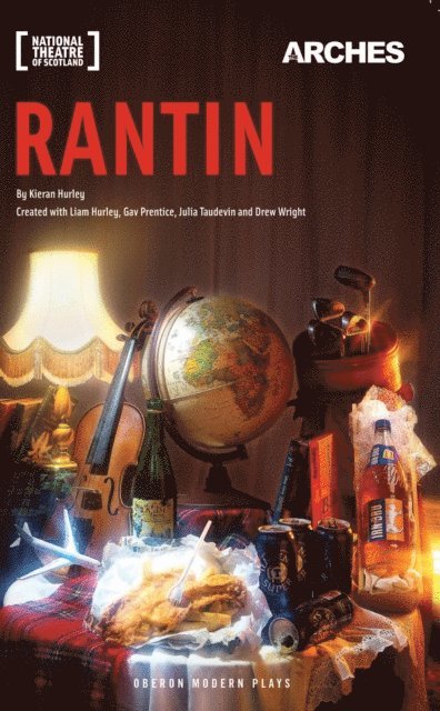 Kieran Hurley - Rantin, E-bok