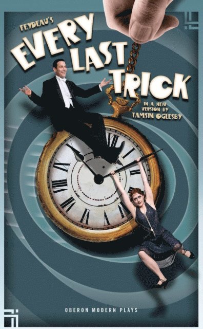 George Feydeau - Every Last Trick, E-bok