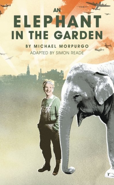 Michael Morpurgo - Elephant in the Garden, E-bok