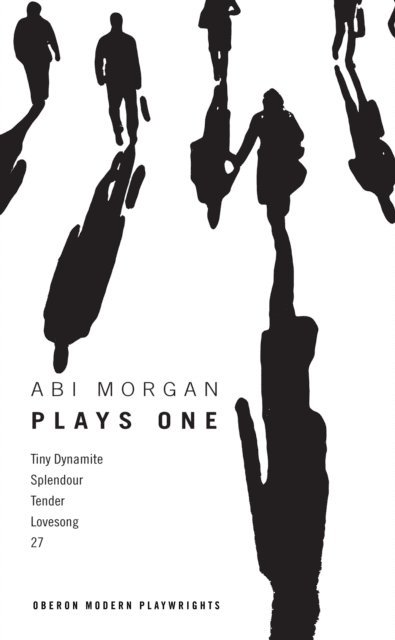 Abi Morgan - Abi Morgan: Plays One, E-bok