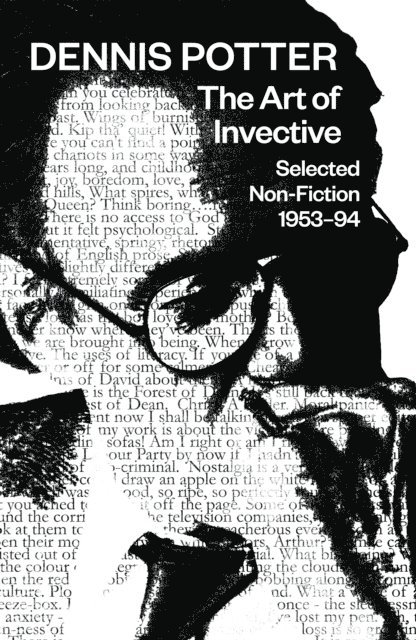 Dennis Potter, Ian Greaves, David Rolinson, John Williams - Art of Invective, E-bok