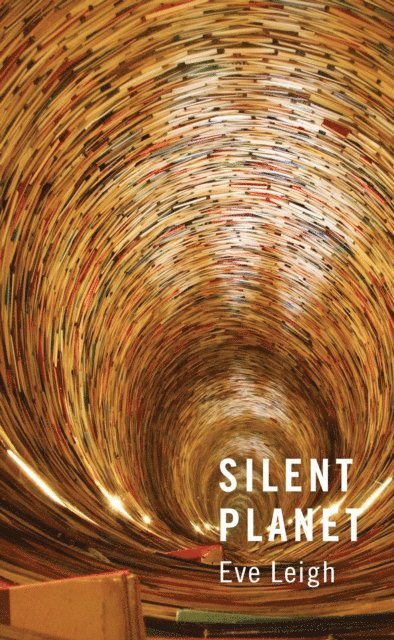 Eve Leigh - Silent Planet, E-bok. Tillgänglighet: Lägg i varukorg