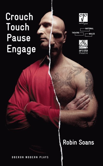 Robin Soans - Crouch Touch Pause Engage, E-bok