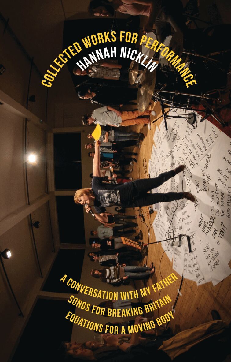 Hannah Nicklin - Hannah Nicklin: Collected Works for Performance, Häftad. Tillgänglighet: Lägg i varukorg