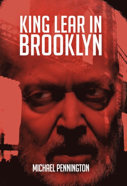 Michael Pennington - King Lear in Brooklyn, E-bok. Tillgänglighet: Lägg i varukorg