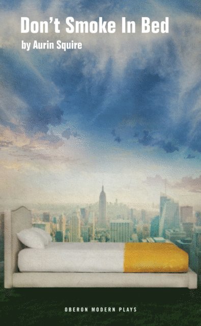 Aurin Squire - Don't Smoke in Bed, E-bok