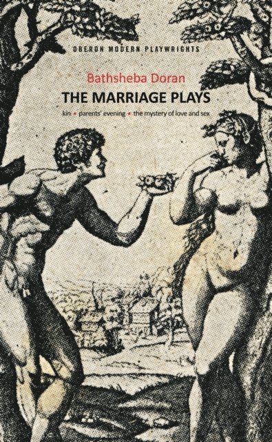 Bathsheba Doran - Bathsheba Doran: The Marriage Plays, E-bok