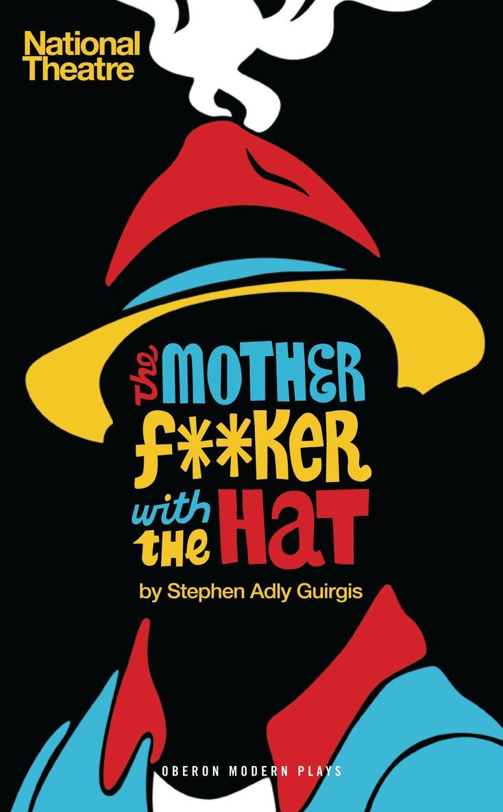 Stephen Adly Guirgis - Motherf**ker with the Hat, Häftad