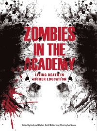 Zombies in the Academy