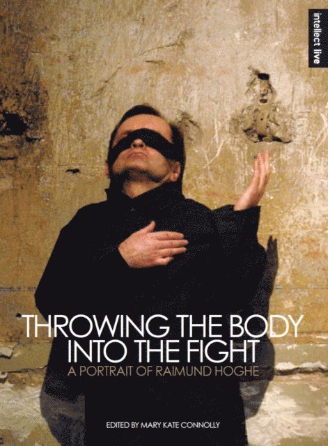 Mary Kate Connolly - Throwing the Body into the Fight, E-bok