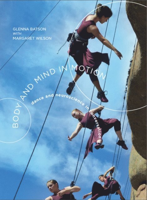 Margaret Wilson, Glenna Batson - Body and Mind in Motion, E-bok