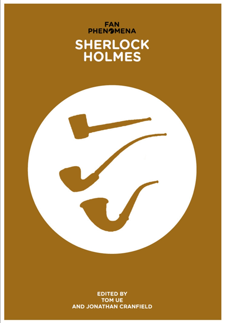 Tom Ue - Fan Phenomena: Sherlock Holmes, E-bok