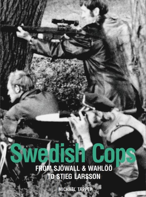 Michael Tapper - Swedish Cops, E-bok