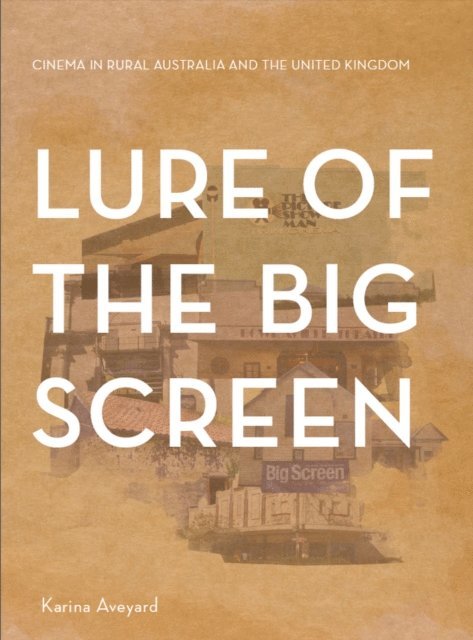 Karina Aveyard - Lure of the Big Screen, E-bok