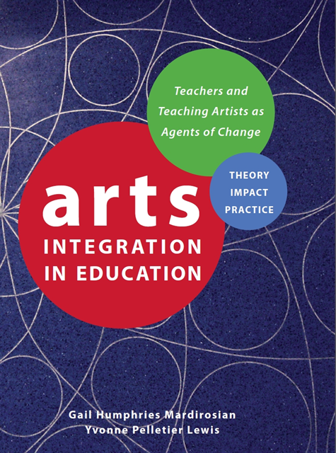 Yvonne Pelletier Lewis, Gail Humphries Mardirosian - Arts Integration in Education, E-bok