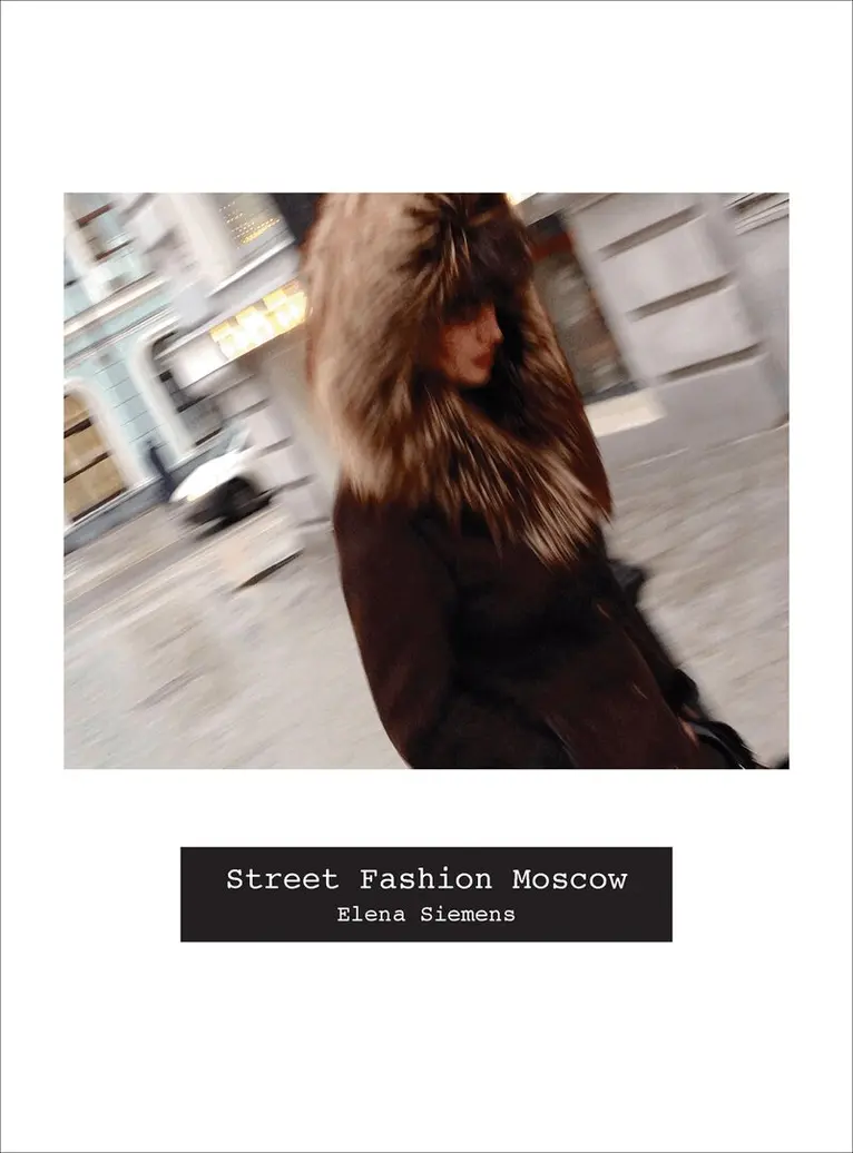 Elena Siemens - Street Fashion Moscow, Inbunden. Tillgänglighet: Lägg i varukorg