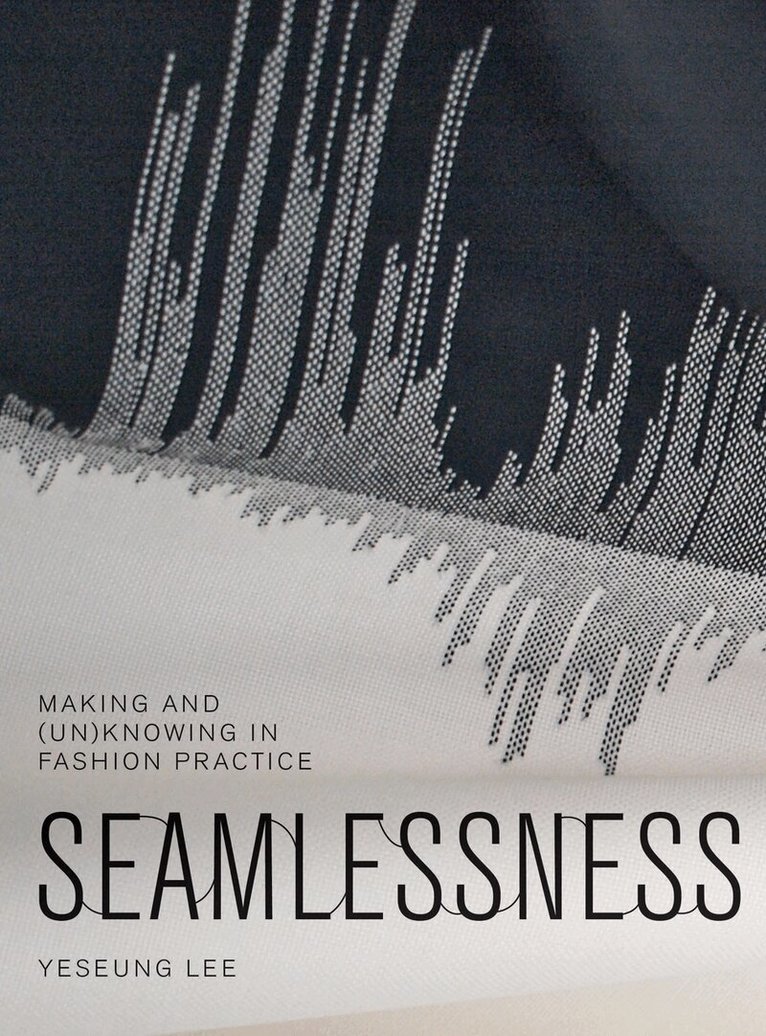 Yeseung Lee - Seamlessness, Häftad. Tillgänglighet: Lägg i varukorg