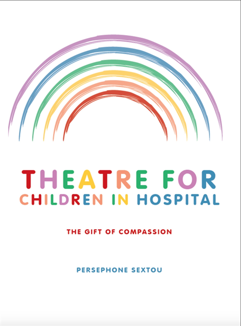 Persephone Sextou - Theatre for Children in Hospital, E-bok