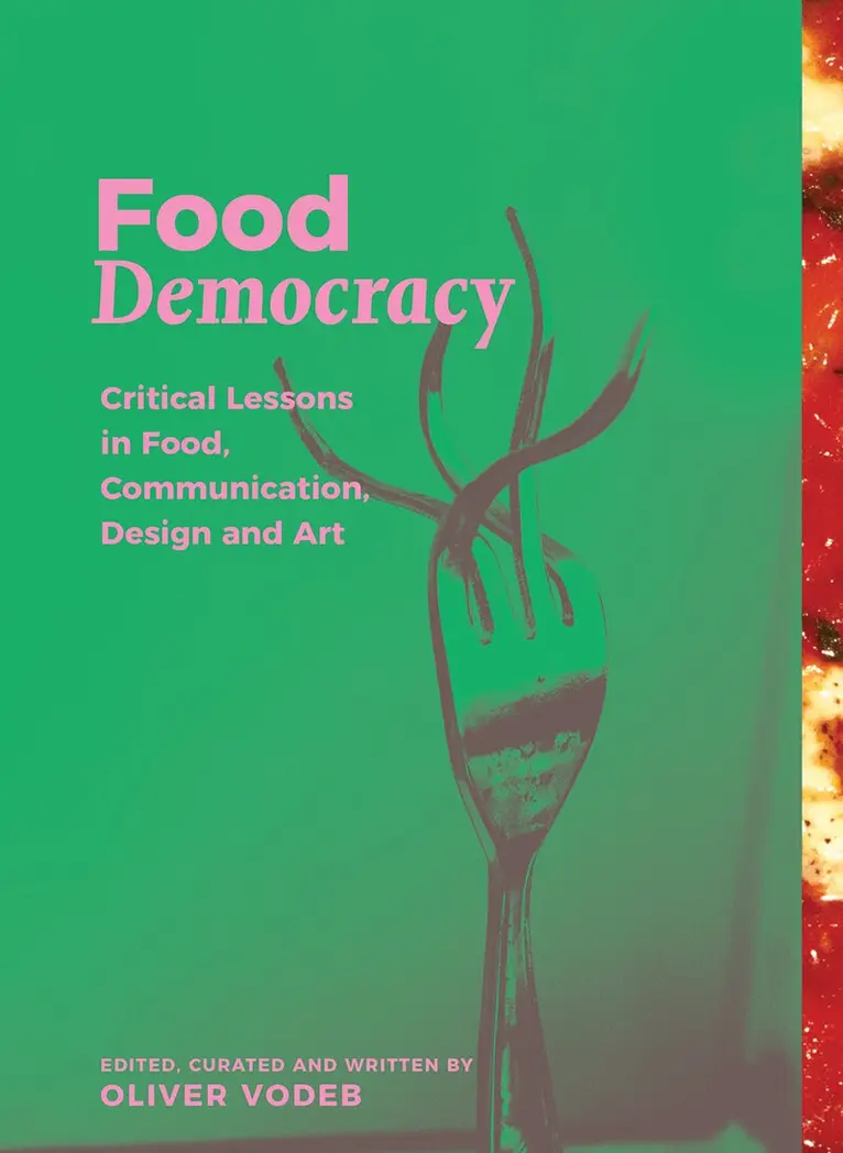 Oliver Vodeb - Food Democracy, Häftad. Tillgänglighet: Lägg i varukorg